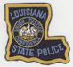The Louisiana State Police.